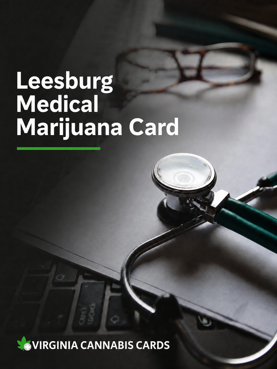 Leesburg Medical Marijuana Card