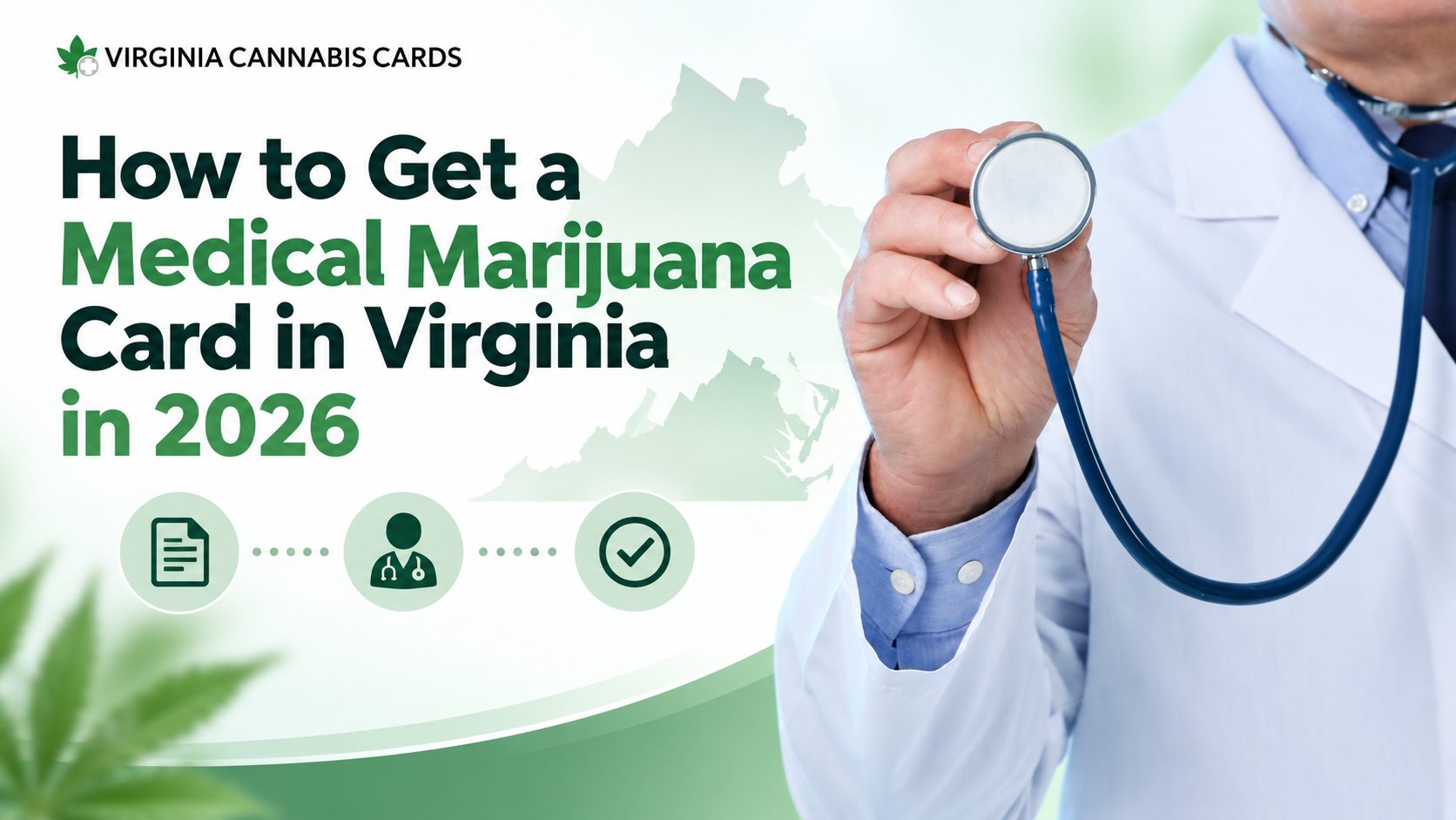 How to Get a Medical Marijuana Card in Virginia in 2026: Step-by-Step Guide